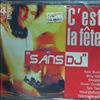 Various Artists -- C`est la fete ''Sans Dj'' (2)