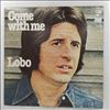 Lobo -- Come With Me (2)