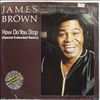 Brown James -- How Do You Stop (1)