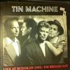 Tin Machine -- Live At Budokan 1992 - FM Broadcast (1)