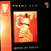 Popol Vuh -- Messa Di Orfeo (1)