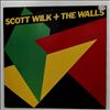Wilk Scott + The Walls -- Same (1)