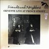 Coleman Ornette -- Friends And Neighbors - Ornette Live At Prince Street (2)