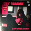 Ramone Joey (Ramones) -- Don't Worry About Me (1)