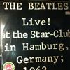 Beatles -- Live! At The Star-Club In Hamburg, Germany; 1962 (2)