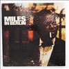 Davis Miles -- Miles In Berlin (3)