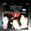 McCartney Paul & Wings -- With A Little Luck / 	Backwards Traveller / Cuff Link (1)