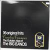 Various Artists -- 16 Original Hits - The Golden Age Of The Big Bands (2)
