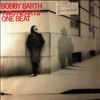 Barth Bobby (ex-member of Axe, Blackfoot (1984-1986, 2004-2010), Wakefield (1969)) -- Two Hearts - One Beat (2)