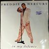 Mercury Freddie -- In My  Defence (1)