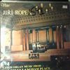 Ropek Jiri -- Czech Organ Music From All Souls Langham Place (1)