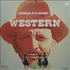 Cavallero Mario Son Orchestre Et Ses Chanteurs -- Anthologie De La Musique Western (3)