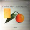 Shaw Caroline, Attacca Quartet -- Orange (2)