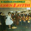 Kucera Vaclav ensemble -- Goes Latin (2)