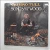 Jethro Tull -- Songs From The Wood (3)
