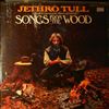 Jethro Tull -- Songs From The Wood (2)