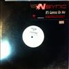 NSYNC -- It's Gonna Be Me (2)