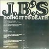 J.B.'s (Brown James) -- Doing it to death (1)
