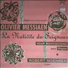 Noehren Robert -- Messiaen O. - La Nativite du Seigneur (1)