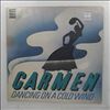 Carmen -- Dancing On A Cold Wind (3)