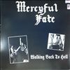 Mercyful Fate -- Walking Back To Hell (2)