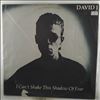 David J (Bauhaus) -- I Can't Shake This Shadow Of Fear / War Game (Extended) (2)