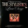 Stylistics -- Love Songs (2)
