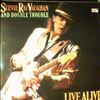Vaughan Stevie Ray & Double Trouble -- Live Alive (1)