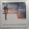 Trout Walter -- We're All In This Together (1)