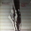 Various Artists -- Ballet/Invitation To The Dance  (1)