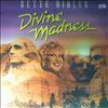 Midler Bette -- "Divine Madness". Original motion picture soundtrack (2)