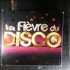 Various Artists -- La fievre du Disco (2)