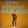 Davis Miles -- We Want Miles (2)
