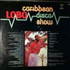Lobo -- Caribbean Disco Show (1)