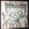 NecroK.I.L.L.Dozer (N.K.D., Necrokilldozer) -- Misunderstood (1)