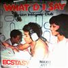 Ecstasy -- What'd i say (1)