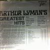 Lyman Arthur -- Arthur Lyman's Greatest Hits (2)