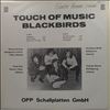 Blackbirds -- Touch Of Music (3)
