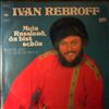 Rebroff Ivan -- Mein Russland, Du Bist Schon (2)
