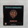 Hernandez Patrick, Ben Jorge -- Someone's Stepping On My Mushrooms / Swinging Time (2)