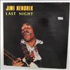 Hendrix Jimi -- Last Night (3)