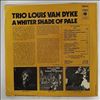 Van Dyke Louis Trio -- A Whiter Shade Of Pale (2)