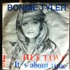 Tyler Bonnie -- Hey Love / It's About Time (1)