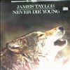 Taylor James -- Never Die Young (1)