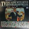 Miller Mitch & the Gang -- TV Sing Along With Mitch (1)