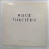 Wham (feat. George Michael) -- Make It Big (2)