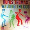 Thomas Rufus -- Walking The Dog (3)