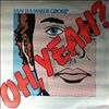 Hammer Jan Group -- Oh Yeah? (1)