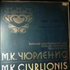 State Philharmonic Orchestra of the Lithuanian SSR (dir. Domarkas J.) -- Civrlionis M. K. - "Sea". "In the woods". Symphonic poems (2)