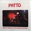 Patto -- Roll 'Em Smoke 'Em Put Another Line Out (2)